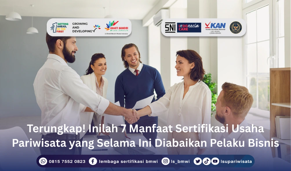 Manfaat Sertifikasi Usaha Pariwisata