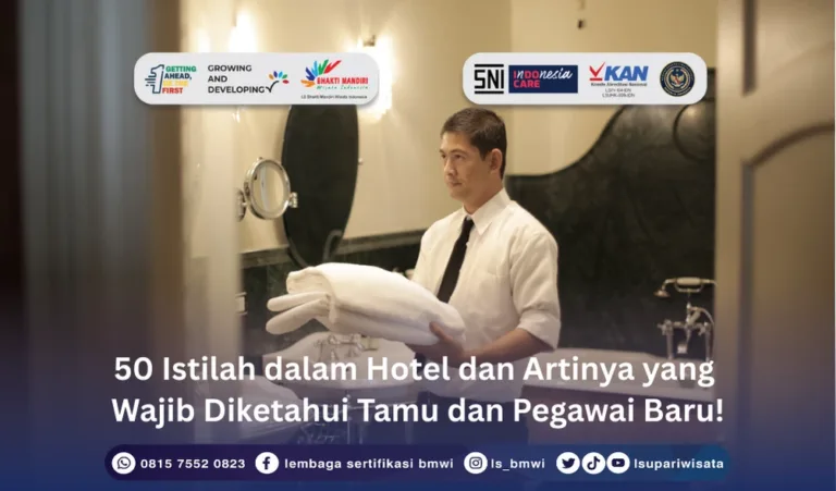Istilah dalam Hotel dan Artinya