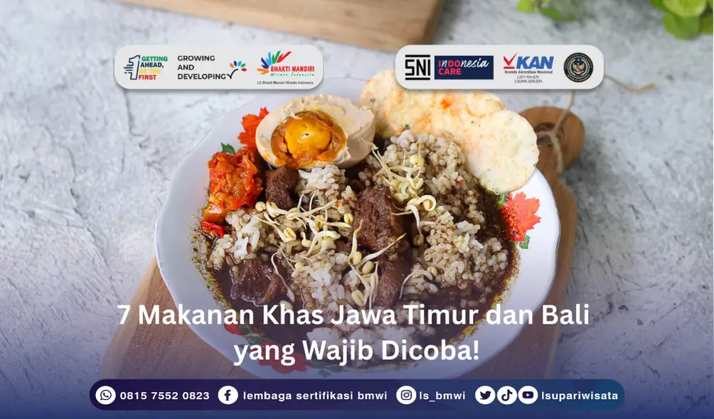 Makanan Khas Jawa Timur dan Bali