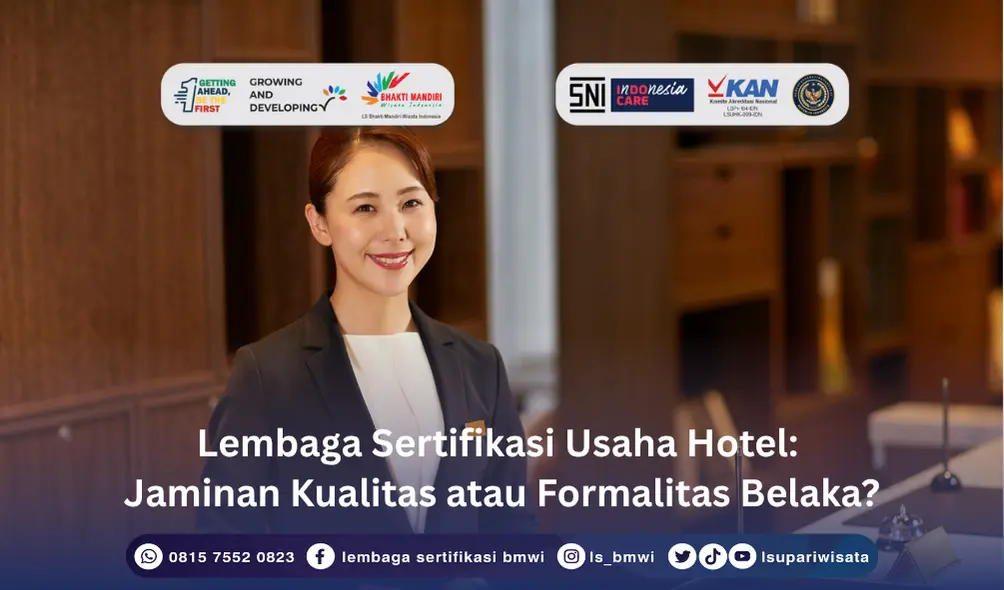 Lembaga Sertifikasi Usaha Hotel