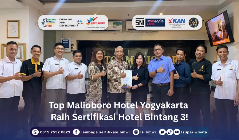 Top Malioboro Hotel Yogyakarta Raih Sertifikasi Hotel Bintang 3!