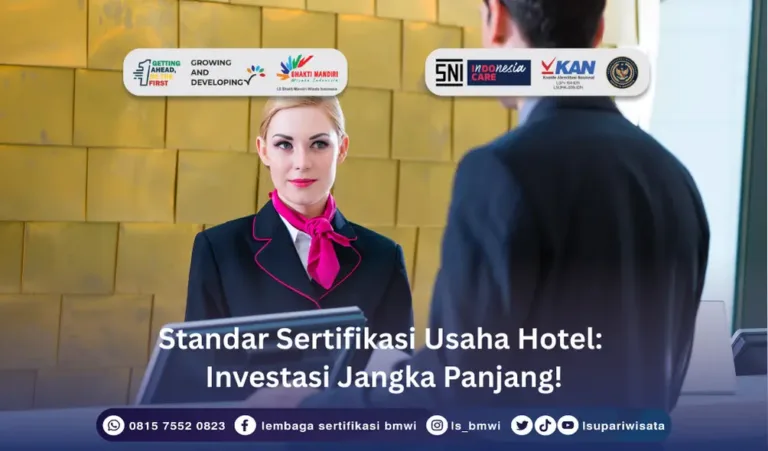 Standar Sertifikasi Usaha Hotel