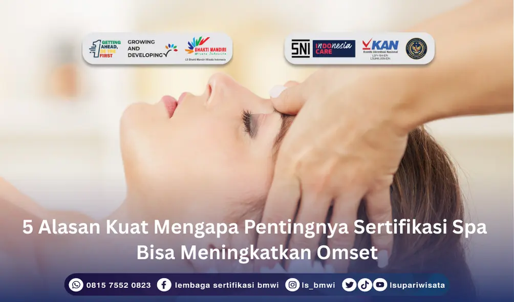 Pentingnya Sertifikasi Spa