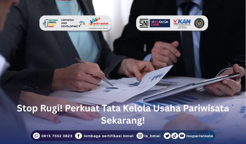 Perkuat Tata Kelola Usaha Pariwisata