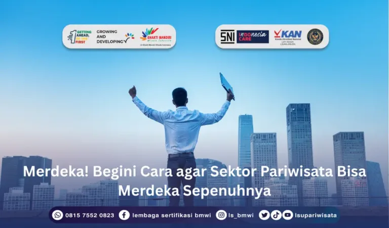 Sektor Pariwisata Bisa Merdeka