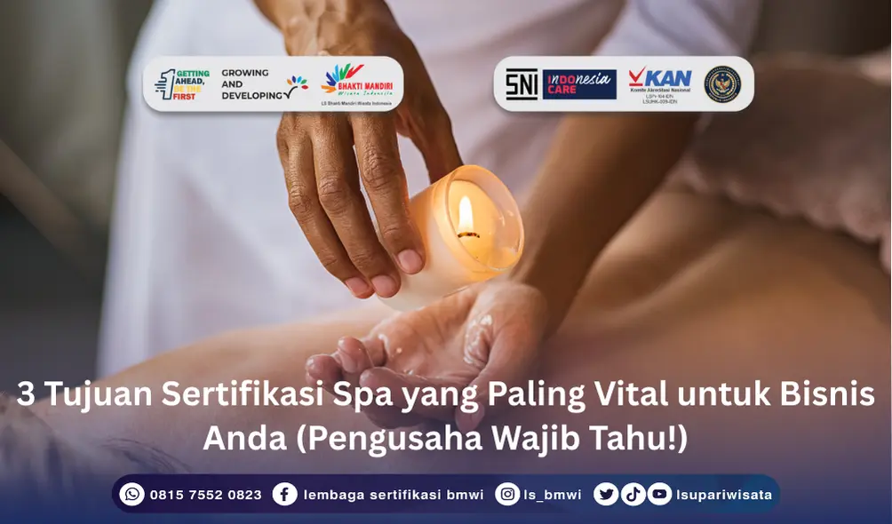 Tujuan Sertifikasi Spa