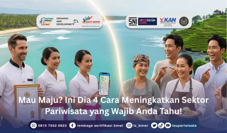 Cara Meningkatkan Sektor Pariwisata