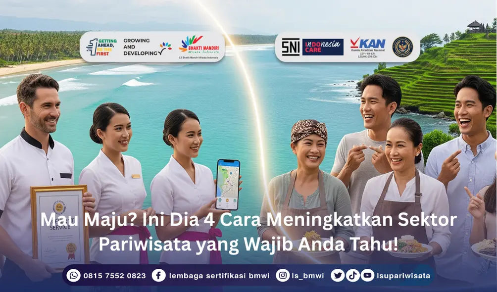 Cara Meningkatkan Sektor Pariwisata