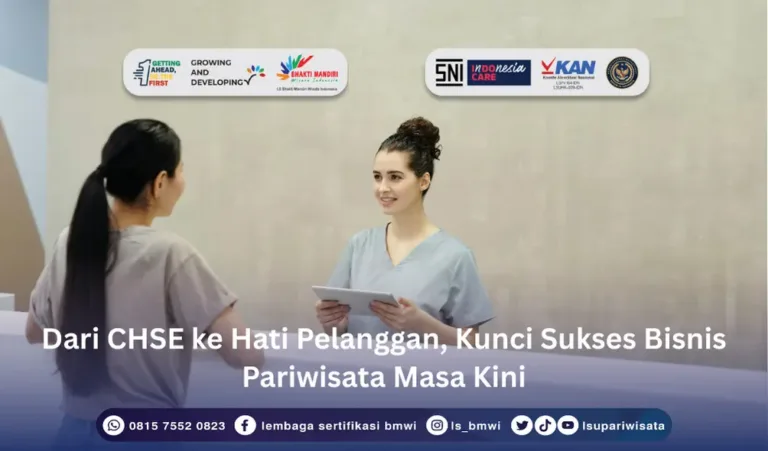 Dari CHSE ke Hati Pelanggan