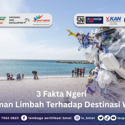 Ancaman Limbah Terhadap Destinasi Wisata