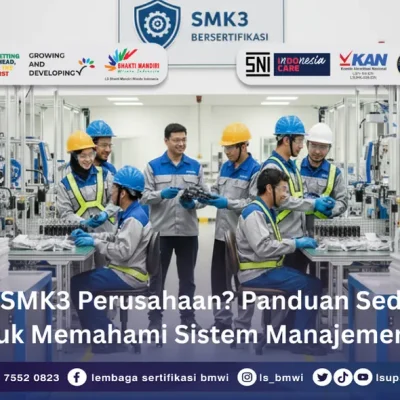 Apa Itu SMK3 Perusahaan