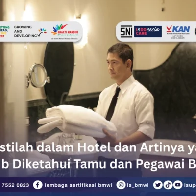 Istilah dalam Hotel dan Artinya