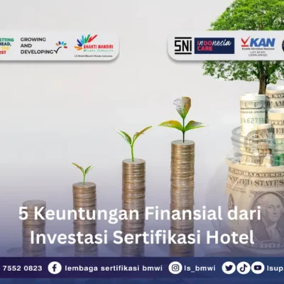 Keuntungan Finansial Sertifikasi Hotel