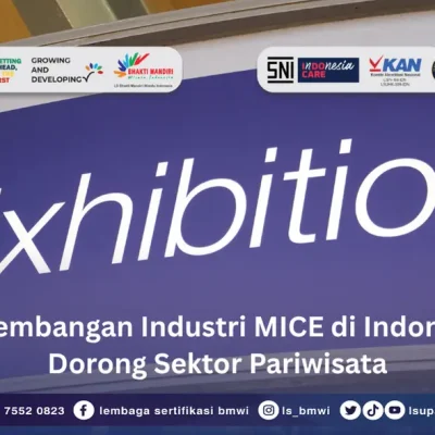Perkembangan Industri MICE di Indonesia