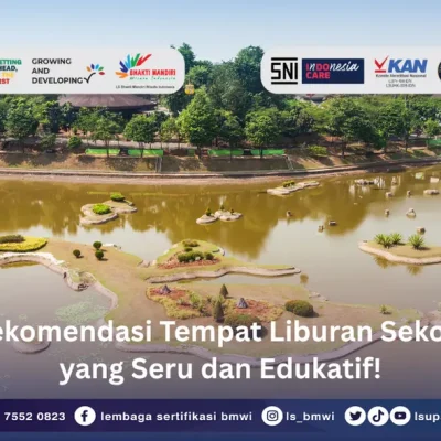 Rekomendasi Tempat Liburan Sekolah