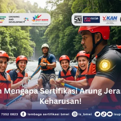 Sertifikasi Arung Jeram Adalah Keharusan
