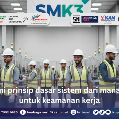 prinsip dasar sistem dari manajemen K3